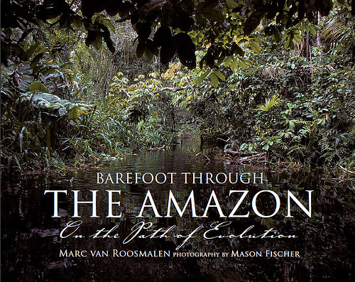 barefoot through the Amazon- Marc Roosmalen