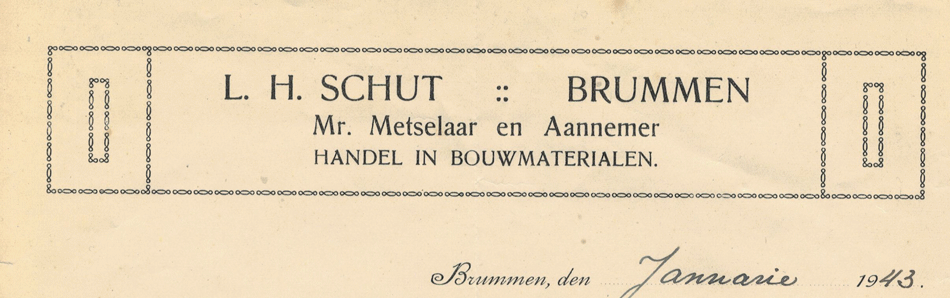 L.H. Schut, Mr. Metselaar en Aannemer te Brummen, nota uit 1943